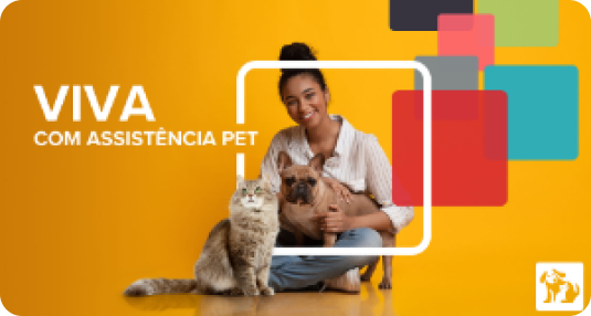 Seguro Viva com Assistência Pet 